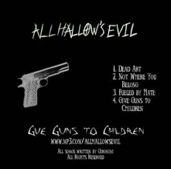 All Hallow's Evil : Give Guns to Children